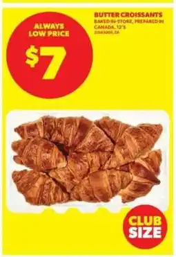 Real Canadian Superstore Butter Croissants offer