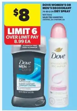 Real Canadian Superstore Dove Women's or Men's Deodorant offer