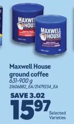 Real Canadian Superstore MAXWELL HOUSE GROUND COFFEE offer
