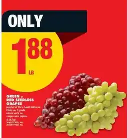 No Frills GREEN or RED SEEDLESS GRAPES offer