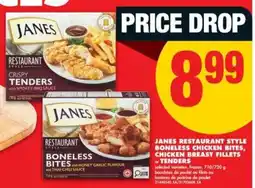 No Frills JANES RESTAURANT STYLE BONELESS CHICKEN BITES, CHICKEN BREAST FILLETS or TENDERS offer