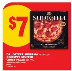No Frills Dr. Oetker Suprema or Giuseppe Stuffed Crust Pizza offer