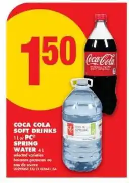 No Frills Coca Cola Soft Drinks or PC Spring Water offer