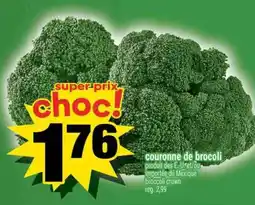 Super C COURONNE DE BROCOLI offer