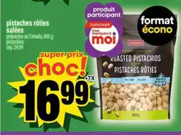 Super C pistaches rôties salées offer