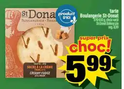 Super C TARTE BOULANGERIE ST-DONAT offer