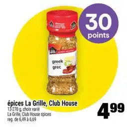 Super C ÉPICES LA GRILLE CLUB HOUSE offer