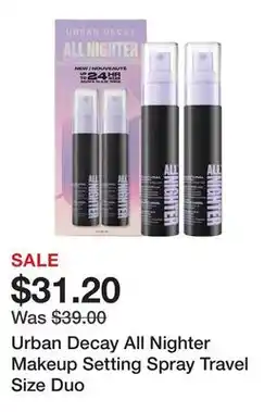 Sephora Urban Decay All Nighter Makeup Setting Spray Travel Size Duo offer