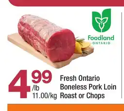 Highland Farms Fresh Ontario Boneless Pork Loin Roast or Chops offer