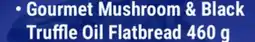 M & M Food Market Gourmet Mushroom & Black Truffle Oil Flatbread offer