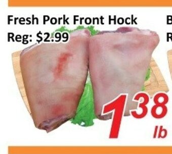 Fresh Win Foodmart Fresh Pork Front Hock offer