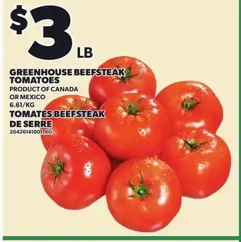 Independent City Market GREENHOUSE BEEFSTEAK TOMATOES offer