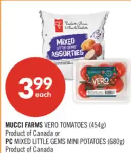 Shoppers Drug Mart MUCCI FARMS VERO TOMATOES (454g) or PC MIXED LITTLE GEMS MINI POTATOES (680g) offer