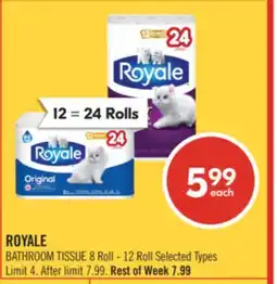 Shoppers Drug Mart ROYALE BATHROOM TISSUE offer