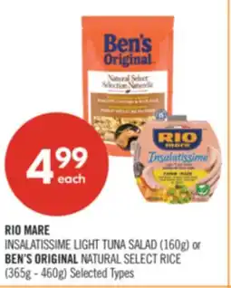 Shoppers Drug Mart RIO MARE INSALATISSIME LIGHT TUNA SALAD (160g) or BEN'S ORIGINAL NATURAL SELECT RICE (365g - 460g) offer