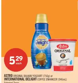 Shoppers Drug Mart ASTRO ORIGINAL BALKAN YOGOURT (750g) or INTERNATIONAL DELIGHT COFFEE ENHANCER (946mL) offer