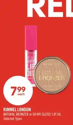 Shoppers Drug Mart RIMMEL LONDON NATURAL BRONZER or OH MY GLOSS! LIP OIL offer