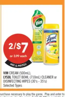 Shoppers Drug Mart VIM CREAM (500mL), LYSOL TOILET BOWL (710mL) CLEANER or DISINFECTING WIPES (30's - 35's) offer