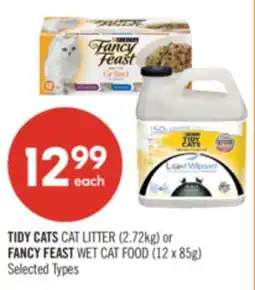 Shoppers Drug Mart TIDY CATS CAT LITTER (2.72kg) or FANCY FEAST WET CAT FOOD (12 x 85g) offer