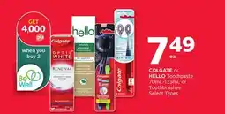 Rexall COLGATE or HELLO Toothpaste 70mL-133mL or Toothbrushes offer