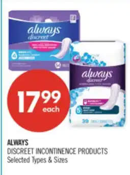 Shoppers Drug Mart ALWAYS DISCREET INCONTINENCE PRODUCTS offer
