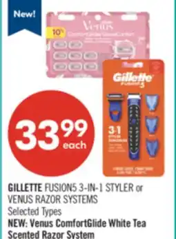 Shoppers Drug Mart GILLETTE FUSION5 3-IN-1 STYLER or VENUS RAZOR SYSTEMS offer