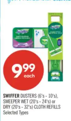 Shoppers Drug Mart SWIFFER DUSTERS (6's - 10's), SWEEPER WET (20's - 24's) or DRY (20's - 32's) CLOTH REFILLS offer