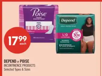 Shoppers Drug Mart DEPEND or POISE INCONTINENCE PRODUCTS offer