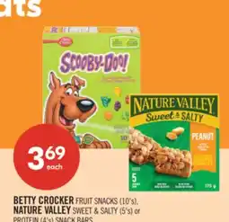 Shoppers Drug Mart BETTY CROCKER FRUIT SNACKS (10 NATURE VALLEY SWEET & SALTY (5's) PROTEIN (A'S) SNACK BARS offer