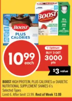 Shoppers Drug Mart BOOST HIGH PROTEIN, PLUS CALORIES or DIABETIC NUTRITIONAL SUPPLEMENT SHAKES offer