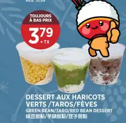 Kim Phat GREEN BEAN/TARO/RED BEAN DESSERT offer
