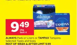 Rexall ALWAYS Pads or Liners or TAMPAX Tampons offer