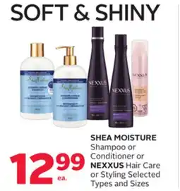 Rexall SHEA MOISTURE Shampoo or Conditioner or NEXXUS Hair Care or Styling offer