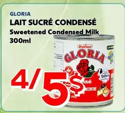 Marche Salaberry GLORIA LAIT SUCRÉ CONDENSÉ offer