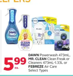 Rexall DAWN Powerwash 473mL, MR. CLEAN Clean Freak or Cleaners 473mL-1.33L or FEBREZE Air Care offer