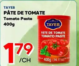 Marche Salaberry TAYEB PÂTE DE TOMATE offer