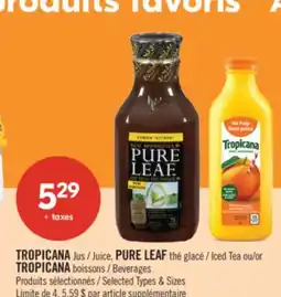 Pharmaprix TROPICANA Juice, PURE LEAF Iced Tea or TROPICANA Beverages offer