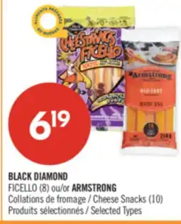 Pharmaprix BLACK DIAMOND FICELLO (8) or ARMSTRONG Cheese Snacks (10) offer