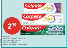 Pharmaprix COLGATE MAXFRESH 150 mL , TOTAL 120 mL or TOTAL ADVANCED 70 mL Toothpaste offer