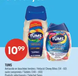 Pharmaprix TUMS Antacid Chewy Bites (54–60) or Tablets (140–160) offer