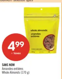 Pharmaprix NO NAME Whole Almonds offer