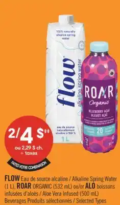 Pharmaprix FLOW Alkaline Spring Water (1 L), ROAR ORGANIC (532 mL) or Aloe Vera Infused (500 mL) Beverages offer