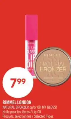 Pharmaprix RIMMEL LONDON Natural Bronzer or Oh My Gloss! Lip Oil offer