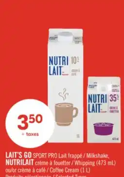 Pharmaprix LAIT'S GO SPORT PRO Milkshake, NUTRILAIT Whipping (473 mL) or Coffee Cream (1 L) offer