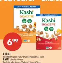 Pharmaprix FIBRE 1 Crunchy Original (587 g) or KASHI Cereal offer