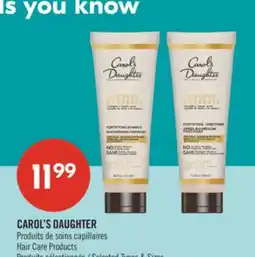Pharmaprix CAROL'S DAUGHTER Hair Care Products offer