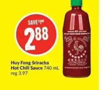 FreshCo Huy Fong Sriracha Hot Chili Sauce offer