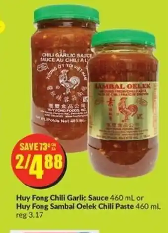 FreshCo Huy Fong Chili Garlic Sauce offer