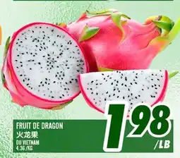 Marché Lian Tai FRUIT DE DRAGON offer