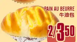 Marché Lian Tai PAIN AU BEURRE offer